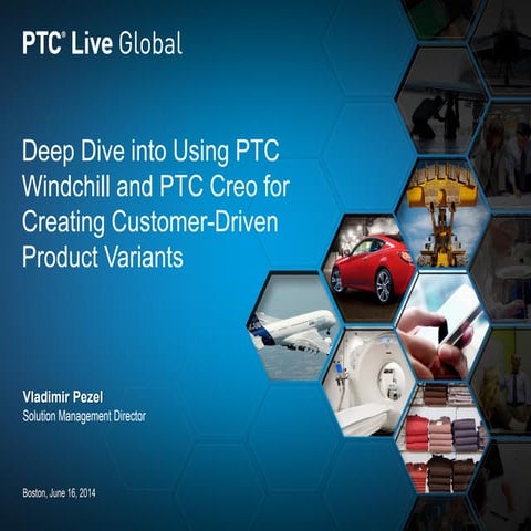 Using_PTC_Windchill_and_Creo_for_Creating_Customer-Driven_Product_Variants
