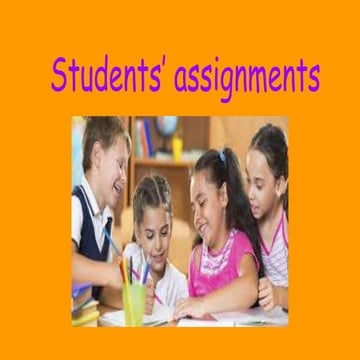 Students assignments