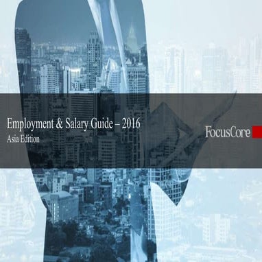 FocusCore Employmet & Salary Guide 2016