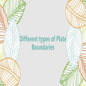 #2 Different types of Plate Boundaries.pptx