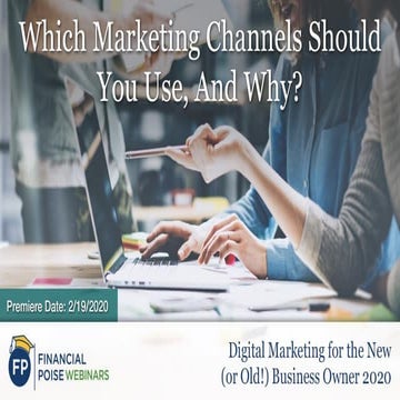 Which Marketing Channels Should You Use, and Why? (Series: Digital Marketing ...