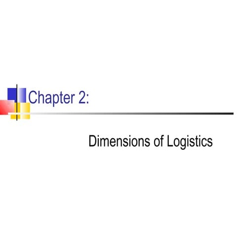 DIMENSION OF LOGISTICS