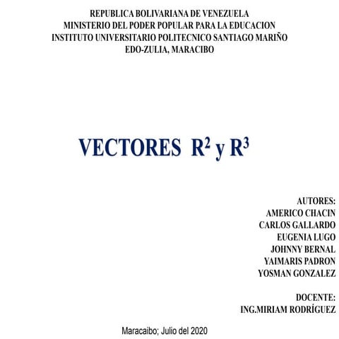 Vectores en R2 y R3. Algebra Lineal | PPTX | Physics | Science