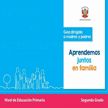 2do grado guía dirigida a madres y padres de familia para mejorar los ...