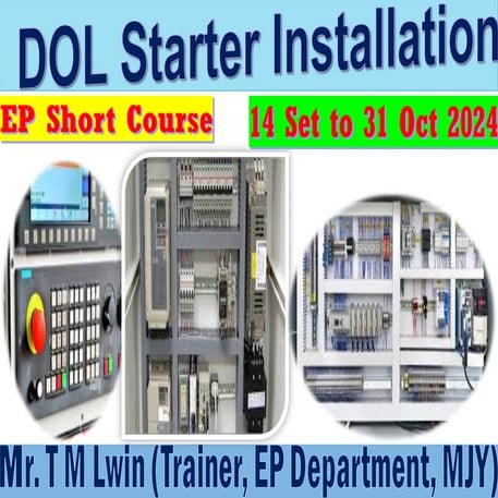 2 Direct Oline Motor Starter Intro for EP Short Course B2.ppt