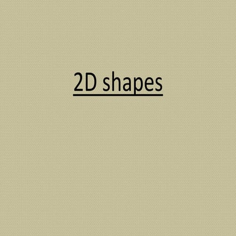 2d shapes_LESSON1.pptx