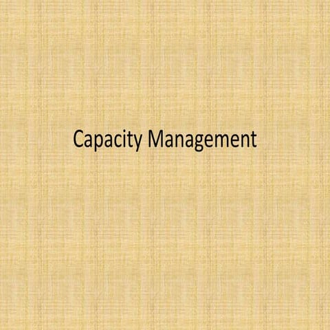 Capacity Management