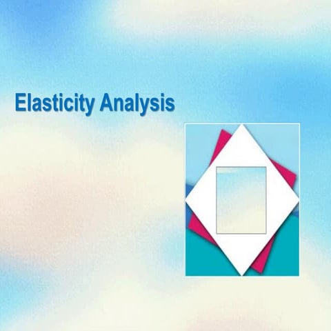 2Elasticity Analysis.pdf