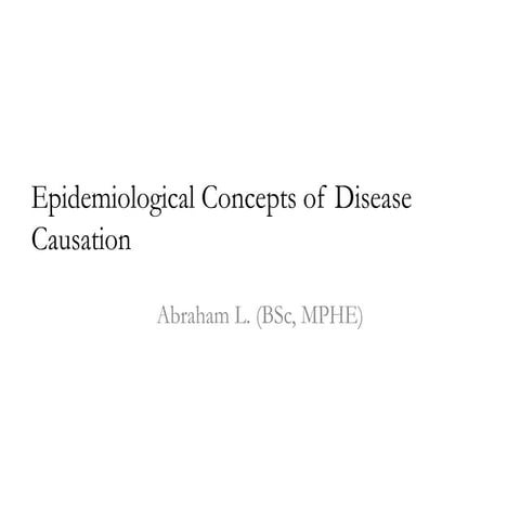 2 Epidemiological concept of disease causation .pptx