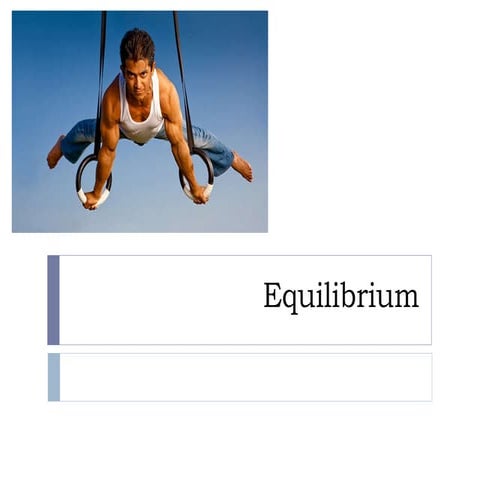 (2) equilibrium