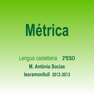La métrica 2º de ESO