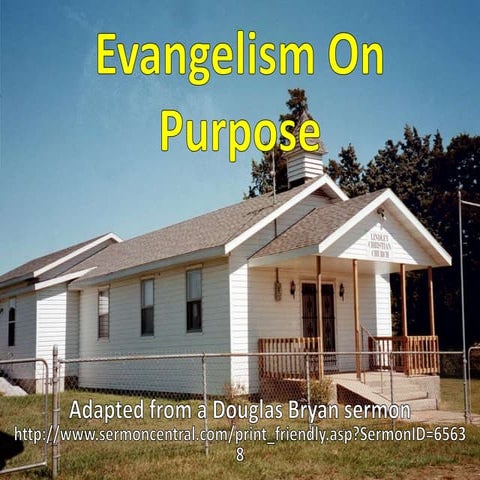 2 Evangelism On Purpose