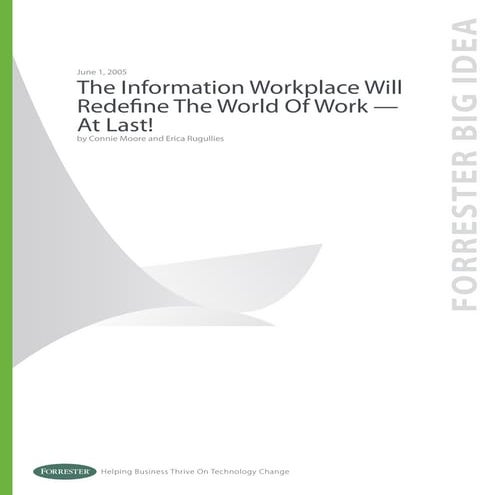 Forrester_Moore_InfoWorkplaceRedefineWorldofWork (1)