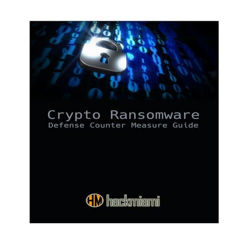 CryptoRansomDefenseCounterMeasureGuide
