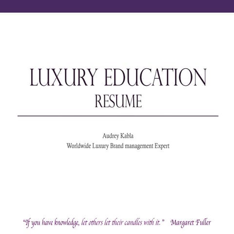 Luxury education US presentation - Audrey Kabla
