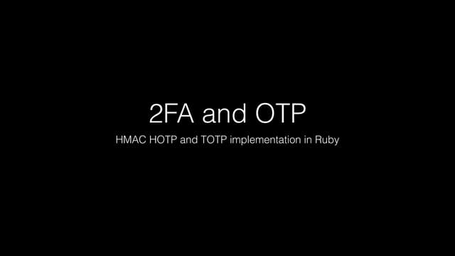 2FA and OTP