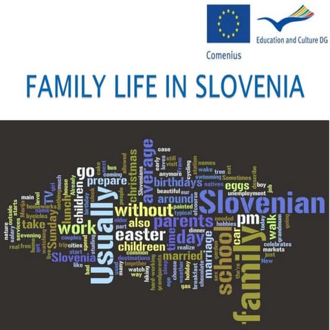 Family life in slovenia
