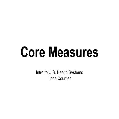Core Measures1