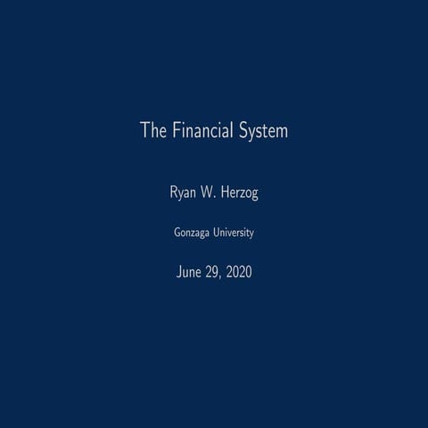 Lecture 2 - Financial System
