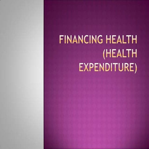 FINANCING HEALTH