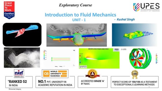 W1_Lecture1_FM_SD_IITG-1.pdf Fluid Mechanics | PPT