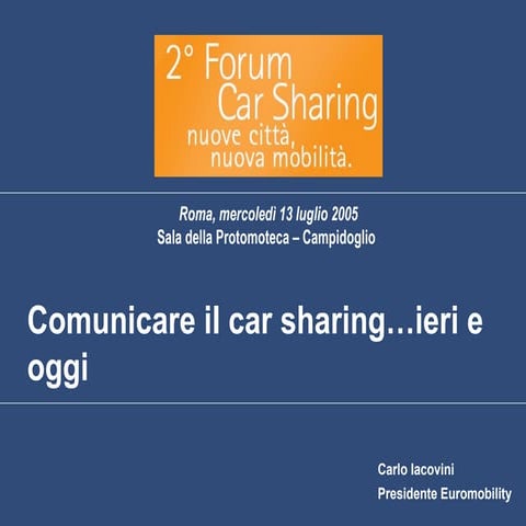 2 Forum Car Sharing Iacovini