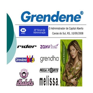 Grendene - 2º Fórum de Administração