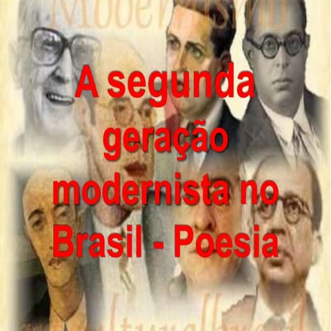 2a geração - modenista poesia