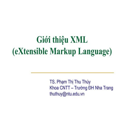 2_Giới thiệu và tạo file dữ liệu dưới dạngXML.pdf