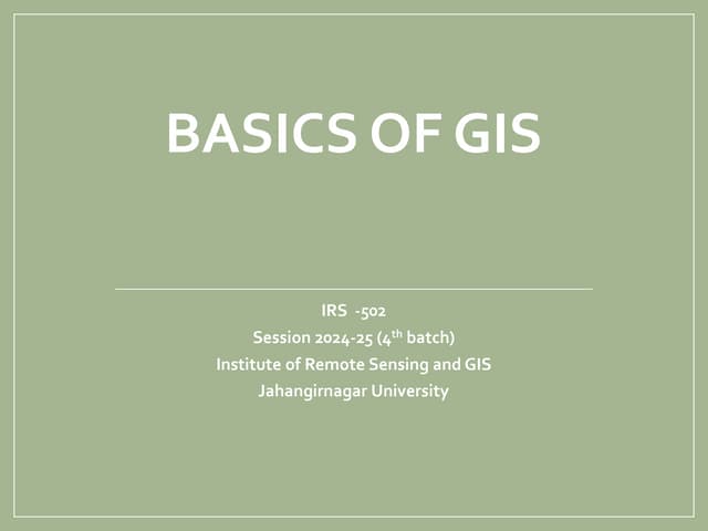 GIS Fundamentals, and Basic Introduction