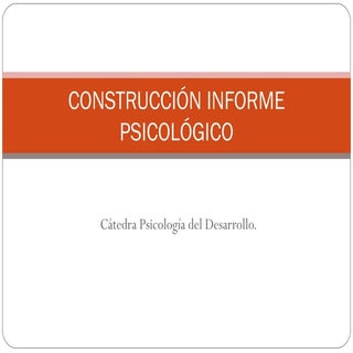 Informe Psicológico