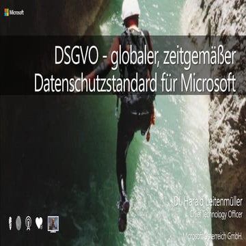 Harald Leitenmüller | DSGVO - globaler, zeitgemäßer Datenschutzstandard für M...