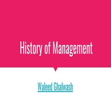 (2)  History of management