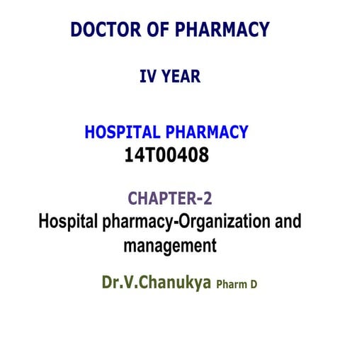2 hospital pharmacy organisation and manage ment