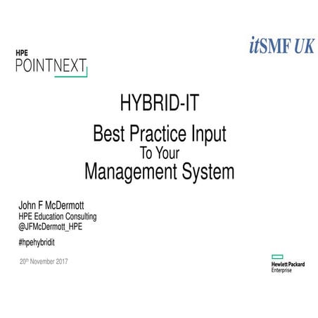 John Mcdermott - Gold sponsor session: Hybrid - IT needs hybrid good practice