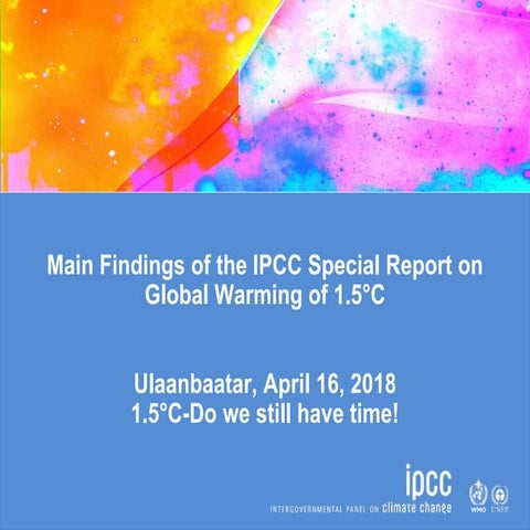Main findings of the Special report on Global Warming of 1.5 °C