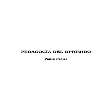 Pedagogia del oprimido | PDF