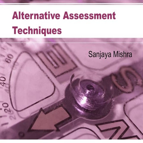 Alternative Assessment Techniques