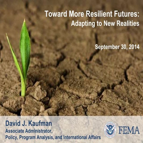 David Kaufman: FEMA's Preparedness: A Leading, Agile, Focused Agency