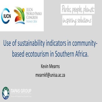 Use of sustainability indicators in community-based ecotourism, Kevin Mearns