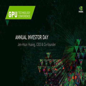 NVIDIA Business Overview as Presented by Jen-Hsun Huang, CEO & Co-founder's a...