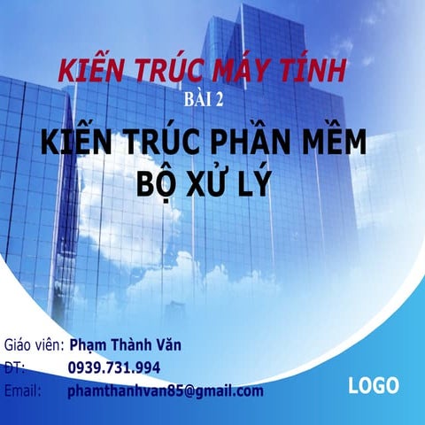 2 kien truc phan mem