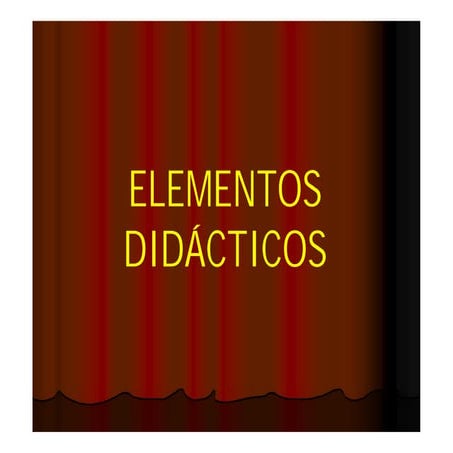 2 la didactica   elementos