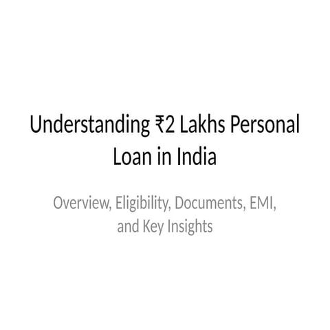 ₹2 Lakh Personal Loan in India – Complete Guide