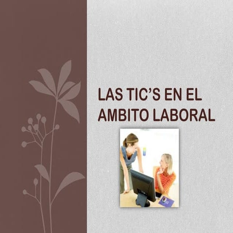 Las tics en el ámbito laboral