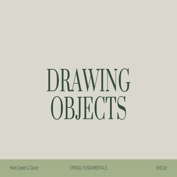 Lesson 2 - Drawing Objects
