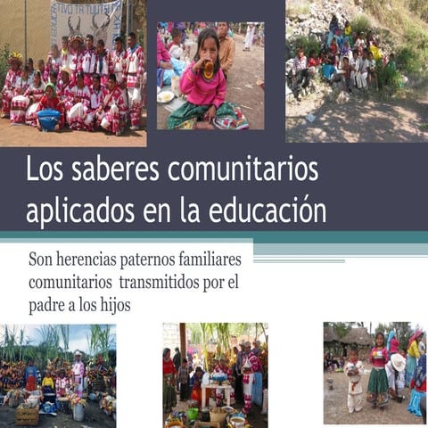 2 los saberes comunitarios aplicados en la educación