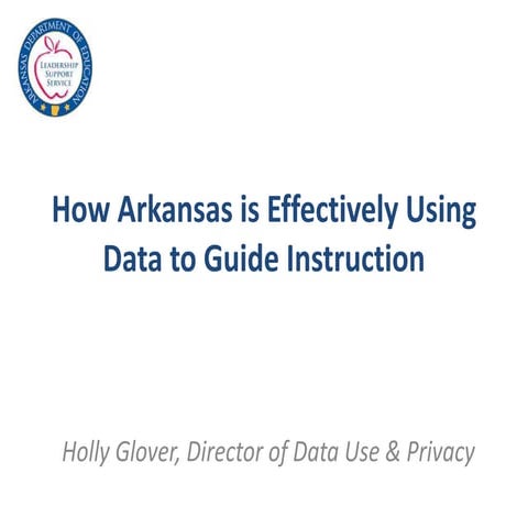 How Arkansas is Effectively Using Data to Guide Instruction