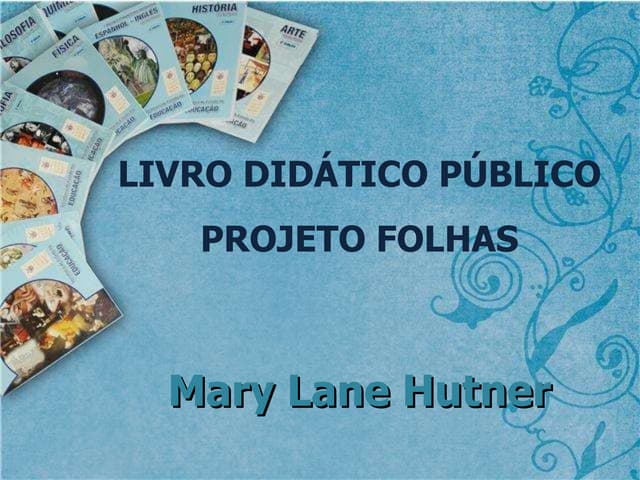 Livro Didático Público: Projeto Folhas