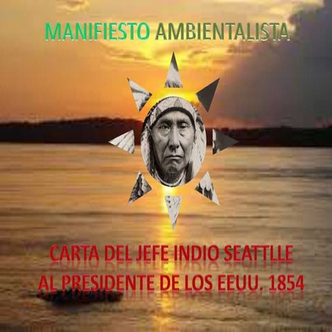 Carta del jefe seattle al presidente de los estados unidos